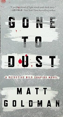 Seller image for Gone to Dust, Volume 1 (Nils Shapiro) for sale by Adventures Underground