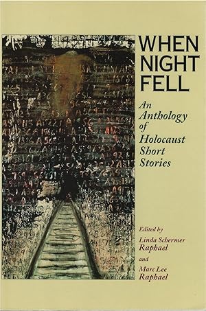 Bild des Verkufers fr When Night Fell: An Anthology of Holocaust Short Stories zum Verkauf von The Haunted Bookshop, LLC