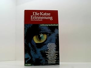 Bild des Verkufers fr Die Katze Erinnerung: Ein Lesebuch (suhrkamp taschenbuch) ein Lesebuch zum Verkauf von Book Broker