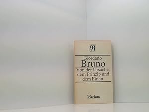 Seller image for Von der Ursache, dem Prinzip und dem Einen. Akten des Prozesses der Inquisition gegen Giordano Bruno (RUB, 1042) for sale by Book Broker