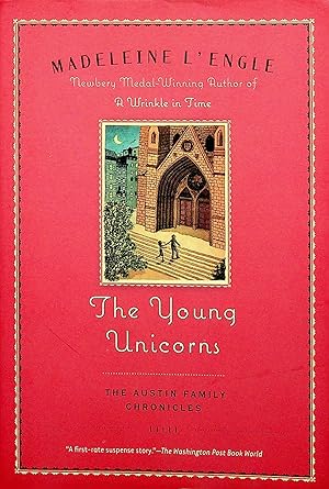 Imagen del vendedor de The Young Unicorns, Volume 3 (Austin Family Chronicles) a la venta por Adventures Underground