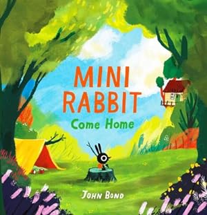 Bild des Verkufers fr Mini Rabbit Come Home zum Verkauf von Wegmann1855