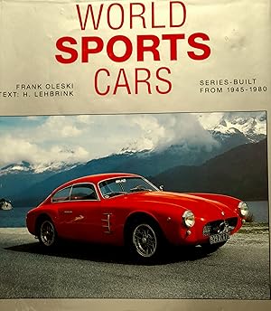 Image du vendeur pour World Sports Cars: Series-Built from 1945-1980. mis en vente par Banfield House Booksellers