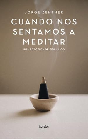 Bild des Verkufers fr Cuando nos sentamos a meditar/ When We Sit to Meditate -Language: Spanish zum Verkauf von GreatBookPricesUK