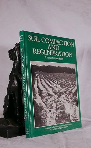 SOIL COMPACTION AND REGENERATION