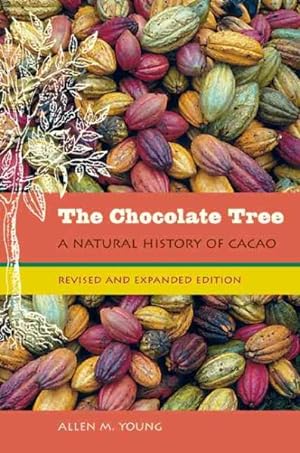 Image du vendeur pour Chocolate Tree : A Natural History of Cacao mis en vente par GreatBookPrices