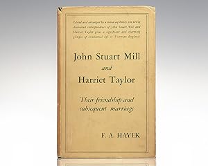 Bild des Verkufers fr John Stuart Mill and Harriet Taylor: Their Friendship and Subsequent Marriage. zum Verkauf von Raptis Rare Books
