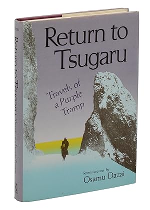 Return to Tsugaru: Travels of a Purple Tramp