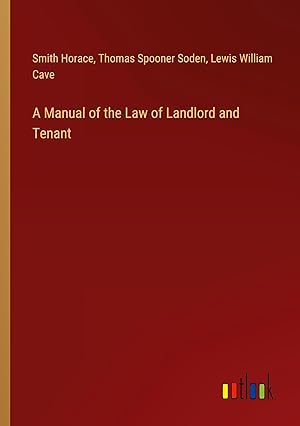 Image du vendeur pour A Manual of the Law of Landlord and Tenant mis en vente par moluna