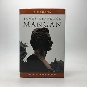 Seller image for JAMES CLARENCE MANGAN: A BIOGRAPHY. for sale by Any Amount of Books