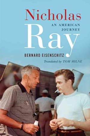 Immagine del venditore per Nicholas Ray : An American Journey venduto da GreatBookPrices