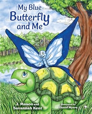 Bild des Verkufers fr My Blue Butterfly and Me zum Verkauf von GreatBookPrices