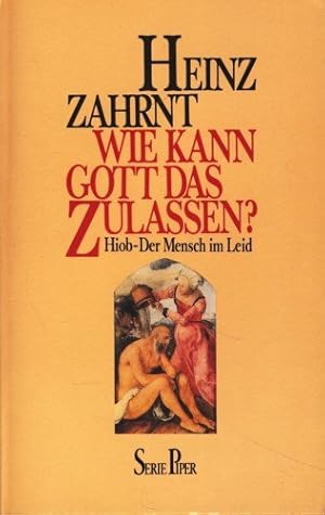 Seller image for Wie kann Gott das zulassen?. Hiob - Der Mensch im Leid Hiob - Der Mensch im Leid for sale by Antiquariat Buchhandel Daniel Viertel