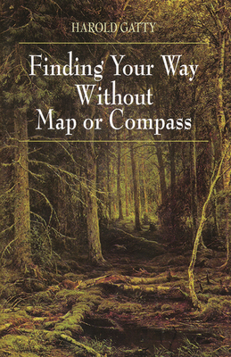 Seller image for Finding Your Way Without Map or Compass (Paperback or Softback) for sale by BargainBookStores