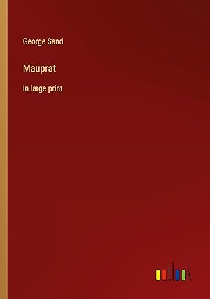 Image du vendeur pour Mauprat: in large print mis en vente par moluna