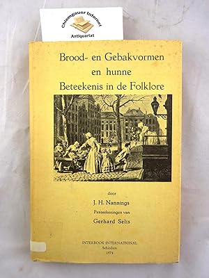 Brood- en Gebakvormen en hunne Beteekenis in de Folklore. Original publisher's brown paper-covere...