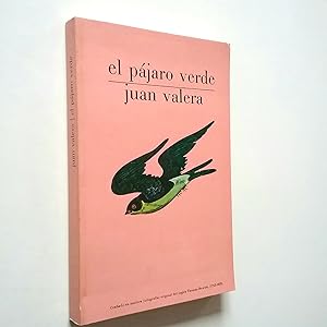 Seller image for El pjaro verde for sale by MAUTALOS LIBRERA