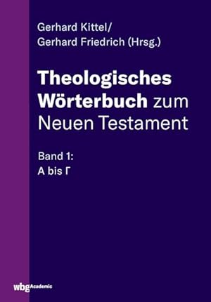 Bild des Verkufers fr Theologisches Wrterbuch zum Neuen Testament zum Verkauf von Studibuch