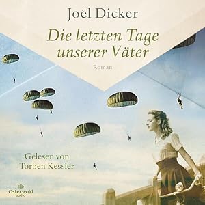 Seller image for Die letzten Tage unserer Vter: 2 CDs | MP3 CD for sale by Studibuch