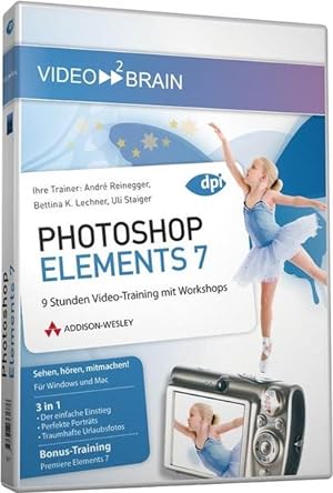 Seller image for Photoshop Elements 7 - Video-Training: 9 Stunden Video-Training mit Workshops: 9 Stunden Video-Trainingmit Workshops. Fr Windows XP/Vista oder Mac OS X ab 10.1 (AW Videotraining Grafik/Fotografie) for sale by Studibuch