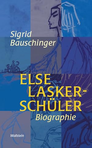 Bild des Verkufers fr Else Lasker-Schler. Biographie zum Verkauf von Studibuch