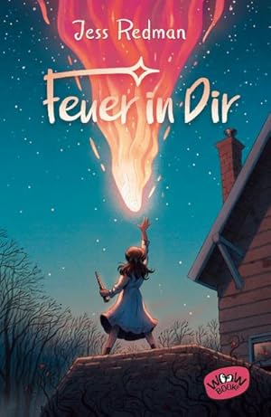 Feuer in Dir