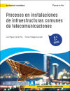 Procesos en instalaciones de infraestructuras comunes de telecomunicaciones 2.ª edición