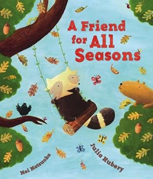 Image du vendeur pour Friend for All Seasons mis en vente par GreatBookPrices