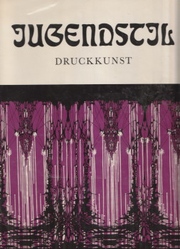 Jugendstil. Druckkunst