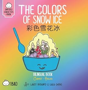 Seller image for Bitty Bao The Colors of Snow Ice for sale by GreatBookPrices