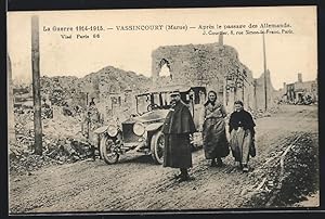 Carte postale Vassincourt, Auto Thomas-Detroit (1908 /09), La Guerre 1914-15, Apres le passage de...