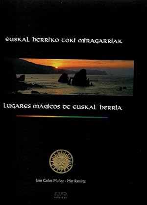 Seller image for Lugares mgicos de Euskal Herria = Euskal Herriko toki miragarriak . for sale by Librera Astarloa