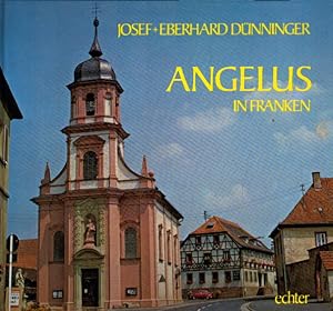 Angelus in Franken.