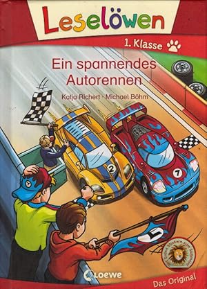 Bild des Verkufers fr Leselwen 1. Klasse - Ein spannendes Autorennen: Erstlesebuch fr Kinder ab 6 Jahre zum Verkauf von AMAHOFF- Bookstores