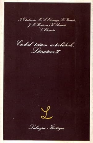 Bild des Verkufers fr Euskal testuen azterbideak. Literatura II . zum Verkauf von Librera Astarloa