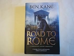 Seller image for The Road to Rome: (The Forgotten Legion Chronicles No. 3) for sale by Carmarthenshire Rare Books