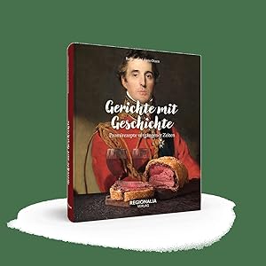 Seller image for Gerichte mit Geschichte. Promirezepte vergangener Zeiten. for sale by artbook-service