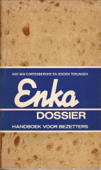 Enka dossier. handboek voor bezetters