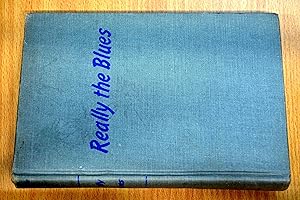 Seller image for Really the Blues for sale by HALCYON BOOKS