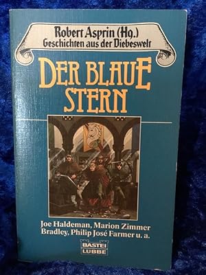 Seller image for Geschichten aus der Diebeswelt 02: Der blaue Stern [ins Dt. bertr. von Lore Strassl] / Bastei-Lbbe-Taschenbuch ; Bd. 20091 : Fantasy for sale by Antiquariat Jochen Mohr -Books and Mohr-