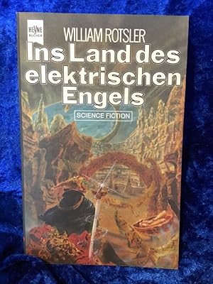 Seller image for Ins Land des elektrischen Engels. [Dt. bers. von Hans Maetler] / Heyne-Bcher ; Nr. 3679 : Science fiction for sale by Antiquariat Jochen Mohr -Books and Mohr-