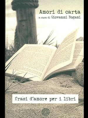 Bild des Verkufers fr Amori di carta zum Verkauf von Librodifaccia