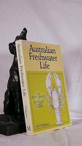 AUSTRALIAN FRESHWATER LIFE. The Invertebrates of Australian Inland Waters