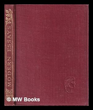 Image du vendeur pour Modern essays / selected by Norman G. Brett-James mis en vente par MW Books Ltd.