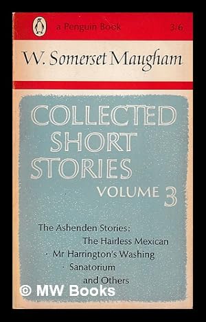 Image du vendeur pour Collected short stories. Volume 3 / W. Somerset Maugham mis en vente par MW Books Ltd.