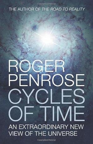 Seller image for Cycles of Time: An Extraordinary New View of the Universe for sale by WeBuyBooks