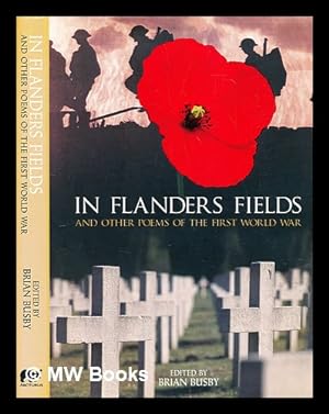 Imagen del vendedor de In Flanders fields : and other poems of the First World War a la venta por MW Books Ltd.