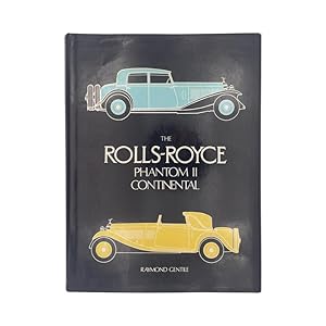 Seller image for The Rolls-Royce Phantom II Continental for sale by Riveting Books