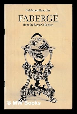Imagen del vendedor de Faberg from the Royal Collection : exhibition hand-list a la venta por MW Books Ltd.