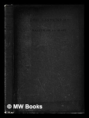 Seller image for The listeners, and other poems / by Walter De la Mare for sale by MW Books Ltd.